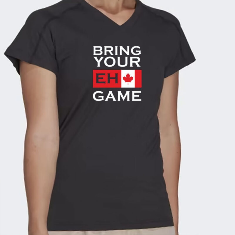 Bring Your Eh Game Shirt, Funny Canadian Shirt, Canada Shirt, Happy Canada Day Shirts