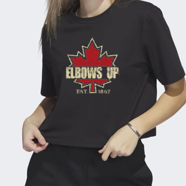 Canada Elbows Up EST. 1867 Shirt, Protest Support Shirt, True North Strong and Free Shirt