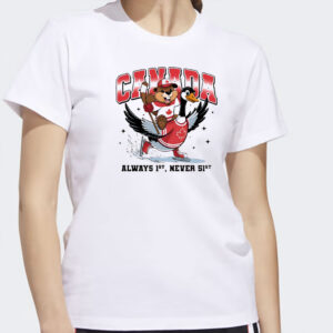 Canada Is Alway 1st Never 51st Shirt