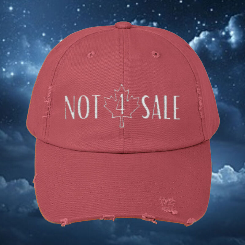 , Canada Not For Sale Hat, Canada Proud Gift Hats