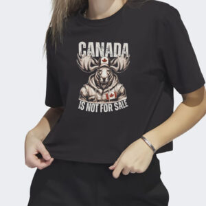 Canada is Not For Sale Shirt, Canadian Proud Tee, True North Strong TShirt