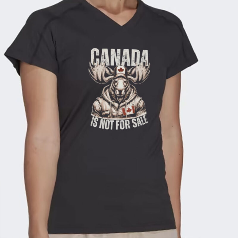 Canada is Not For Sale Shirt, Canadian Proud Tee, True North Strong TShirt