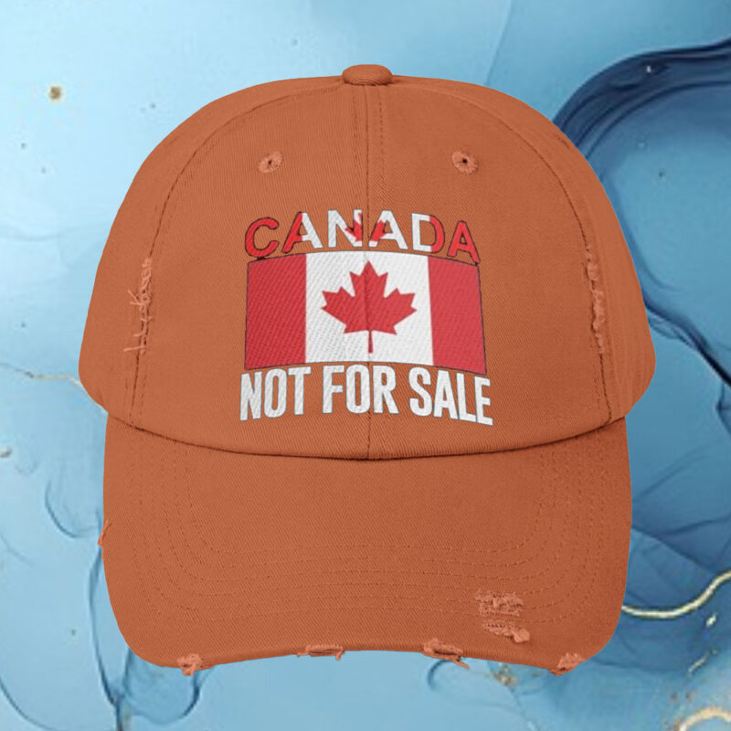 Canada is Not for Sale Hat I Love Canada Hat
