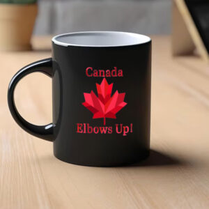 Elbows Up Canada 2025 Mugs