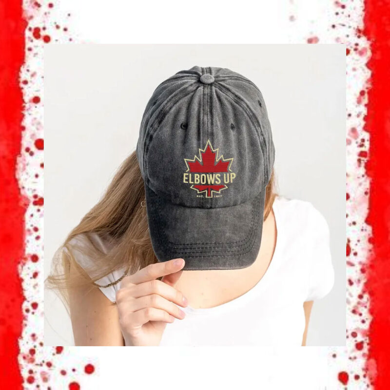 Elbows Up Canada Embroidered Hat, Anti Trump Cap, Political Protest Hat,