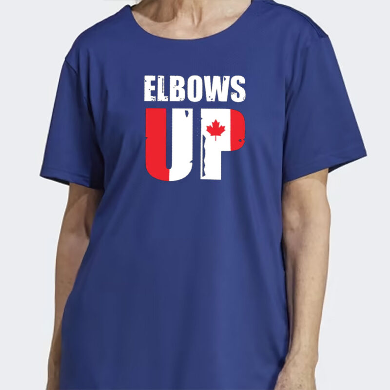 Elbows Up Canada Est 1867 Proud Canadian Strong Canada T-Shirt, Made In Canada Shirt