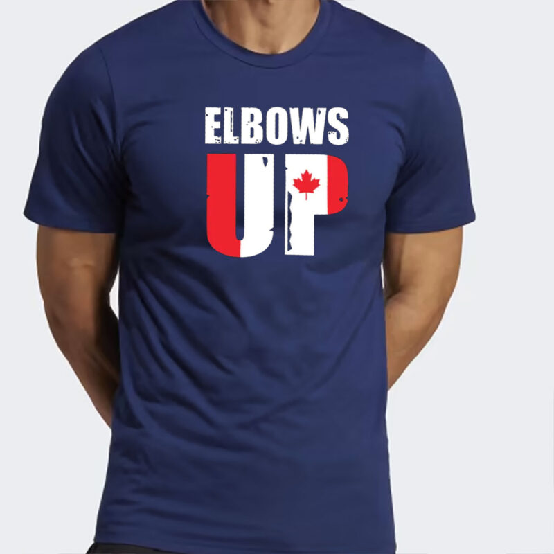 Elbows Up Canada Est 1867 Proud Canadian Strong Canada T-Shirt, Made In Canada Shirt