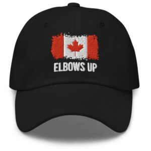 Elbows Up Canada Hat Canada Strong Support Canada Hat