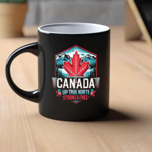 Elbows Up Canada Strong And Free Mug, Not For Sale Mug
