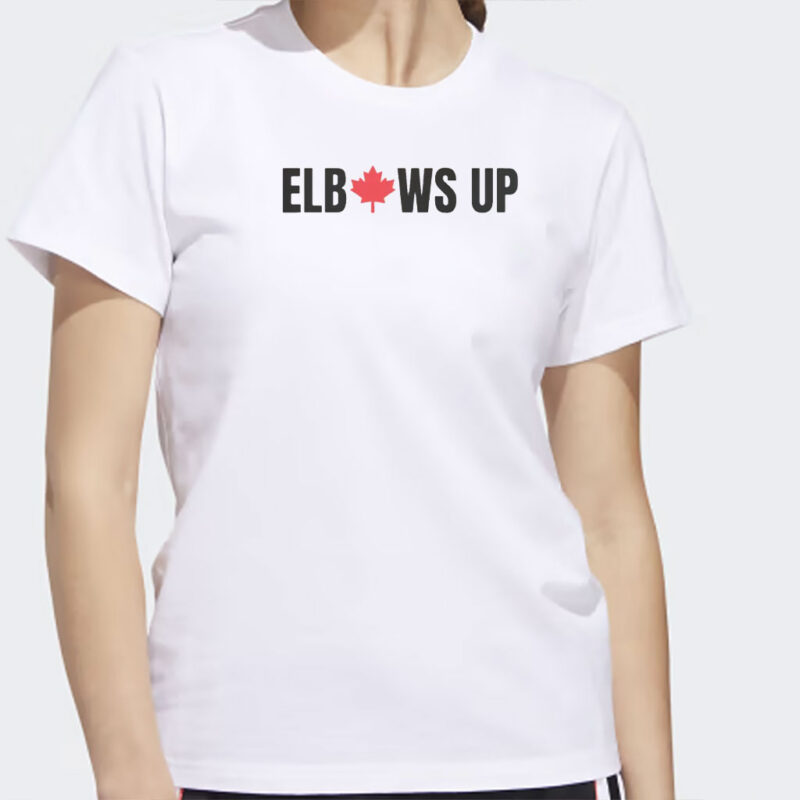 Elbows Up Canada Strong T-Shirt, Support Made In Canada Proud Canadian Flag Shirt