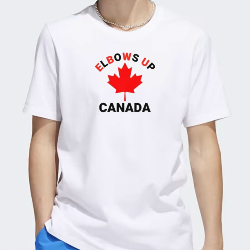 Elbows Up Canada Support Canadian Sovereignty Unisex t-shirt