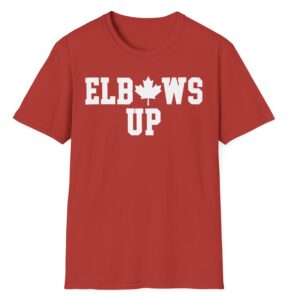 Elbows Up Canada T-Shirt, Stop Trump Tariffs
