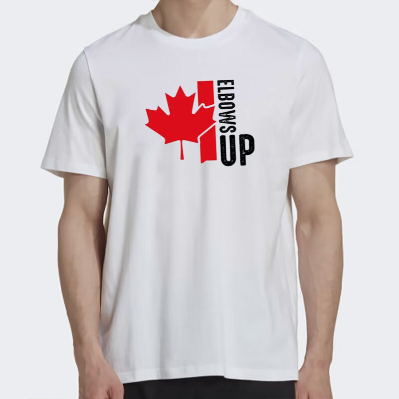 Elbows Up Canada T-Shirt,Canadian Pride T-Shirt