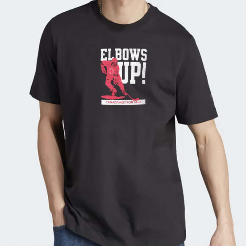 Elbows Up! Canada TShirt, Canada Hockey Tee, Canada Not For Sale Shirt, Canadian Hockey Shirt