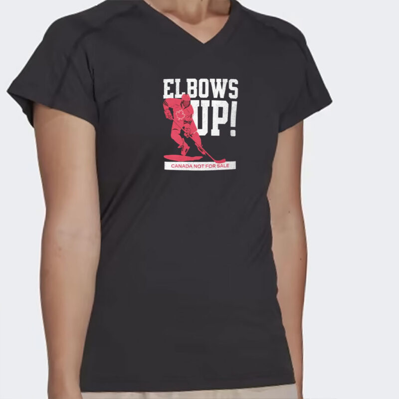 Elbows Up! Canada TShirt, Canada Hockey Tee, Canada Not For Sale Shirt, Canadian Hockey Shirt