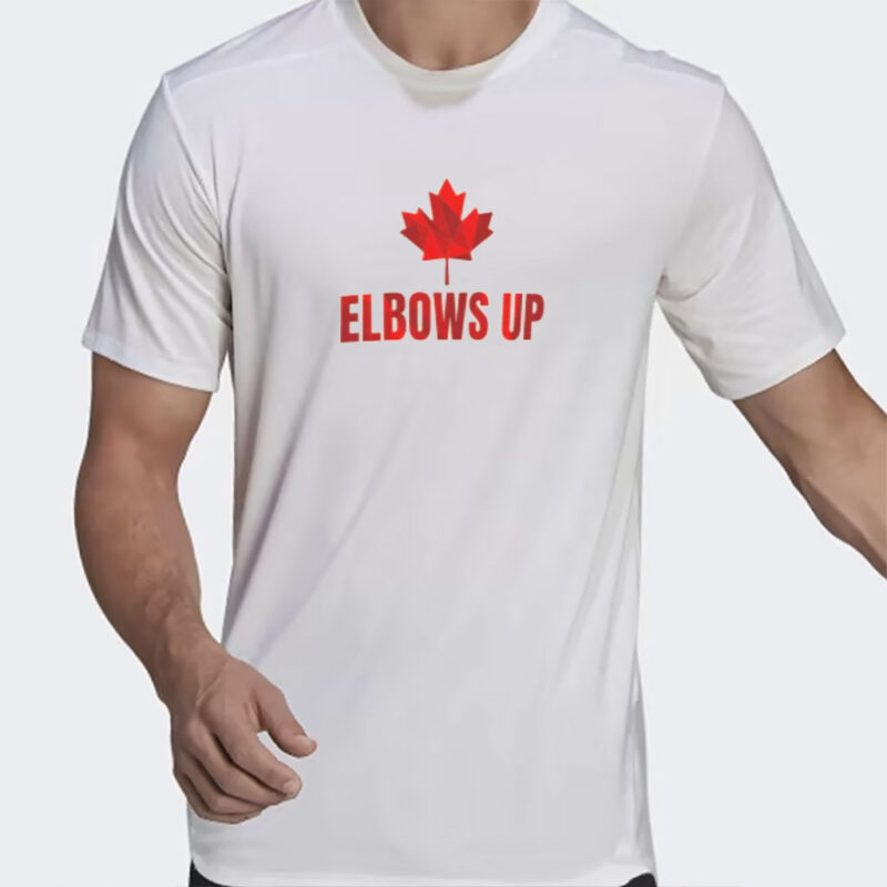 Elbows Up Canada TShirt, Elbows Up T-Shirt, Canada First, Unisex Elbows Up Shirt