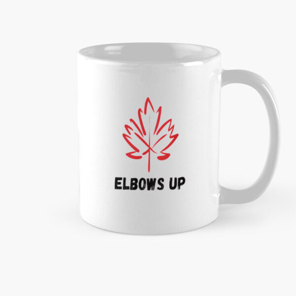 Elbows Up Mug, Canadian Pride Mug