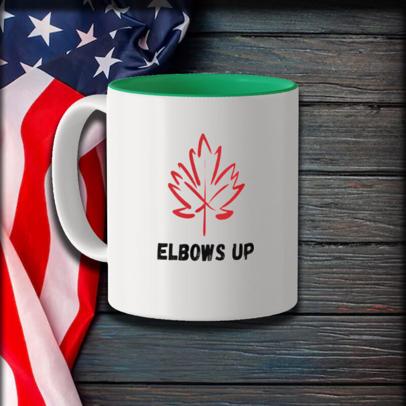 Elbows Up Mug, Canadian Pride Mug
