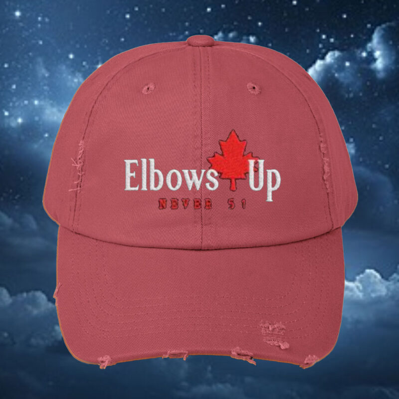Elbows Up Never 51 Canada Hat.
