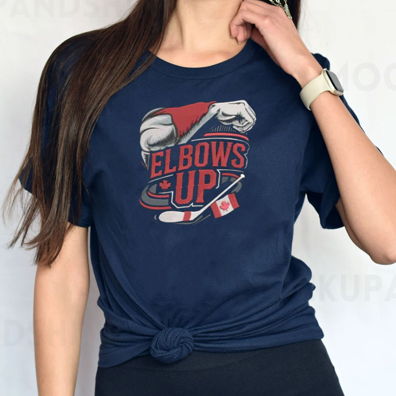 Elbows Up shirt, Canada Not for Sale T-Shirt, Elbows Up Canada True North Strong 2025 Shirt