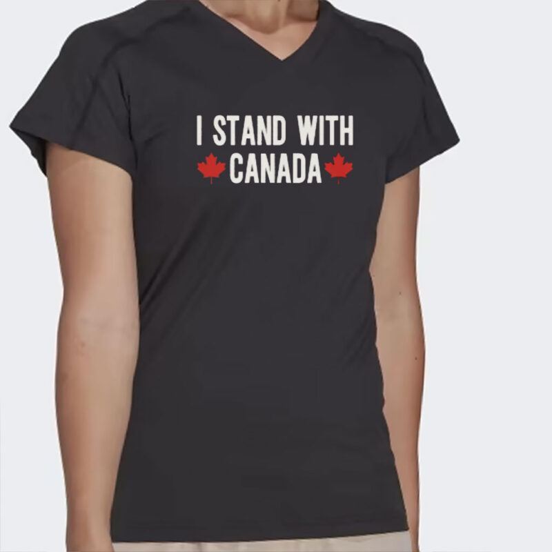 I Stand With Canada Shirt, Stop Project 2025, Pro Canada Shirt
