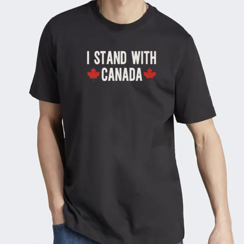 I Stand With Canada Shirt, Stop Project 2025, Pro Canada Shirt
