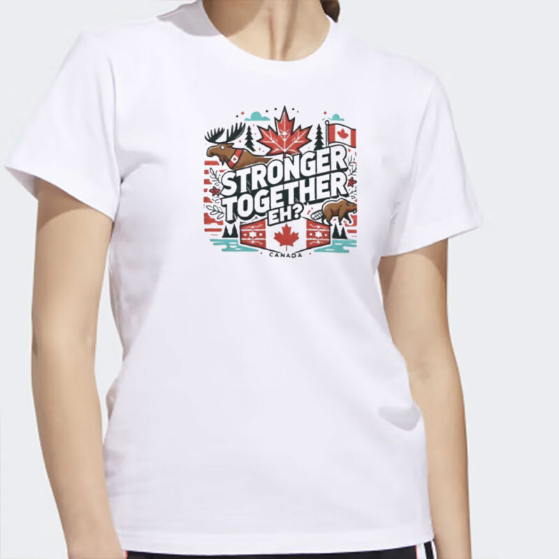 Stronger Together, Eh, Canadian Pride Design Classic T-Shirt