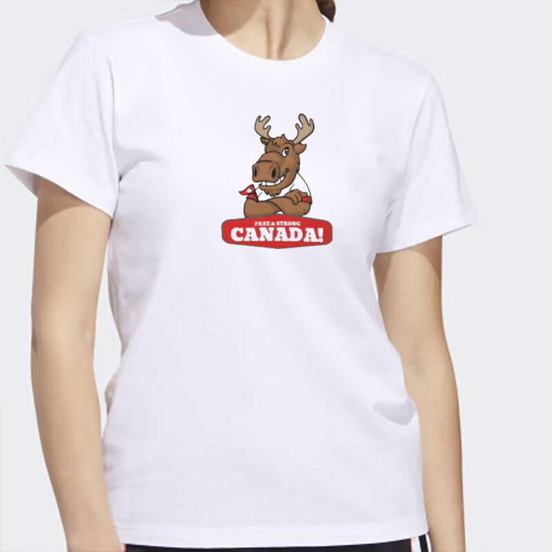 The Canadian moose representing free and strong Canada Shirt